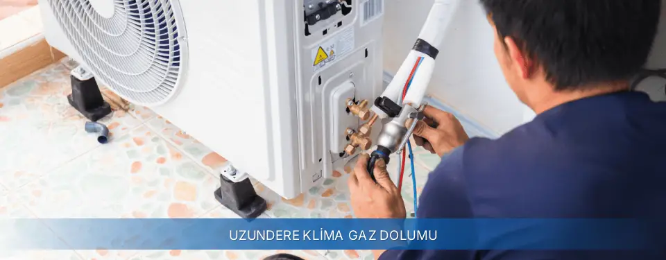 Uzundere İlçemi General Electric Klima Gaz Dolumu